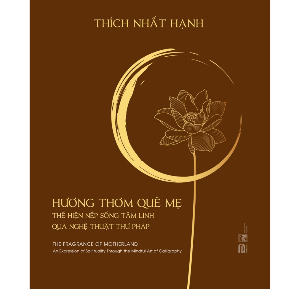 Sách - Hương Thơm Quê Mẹ - Thiền sư Thích Nhất Hạnh (tái bản)
