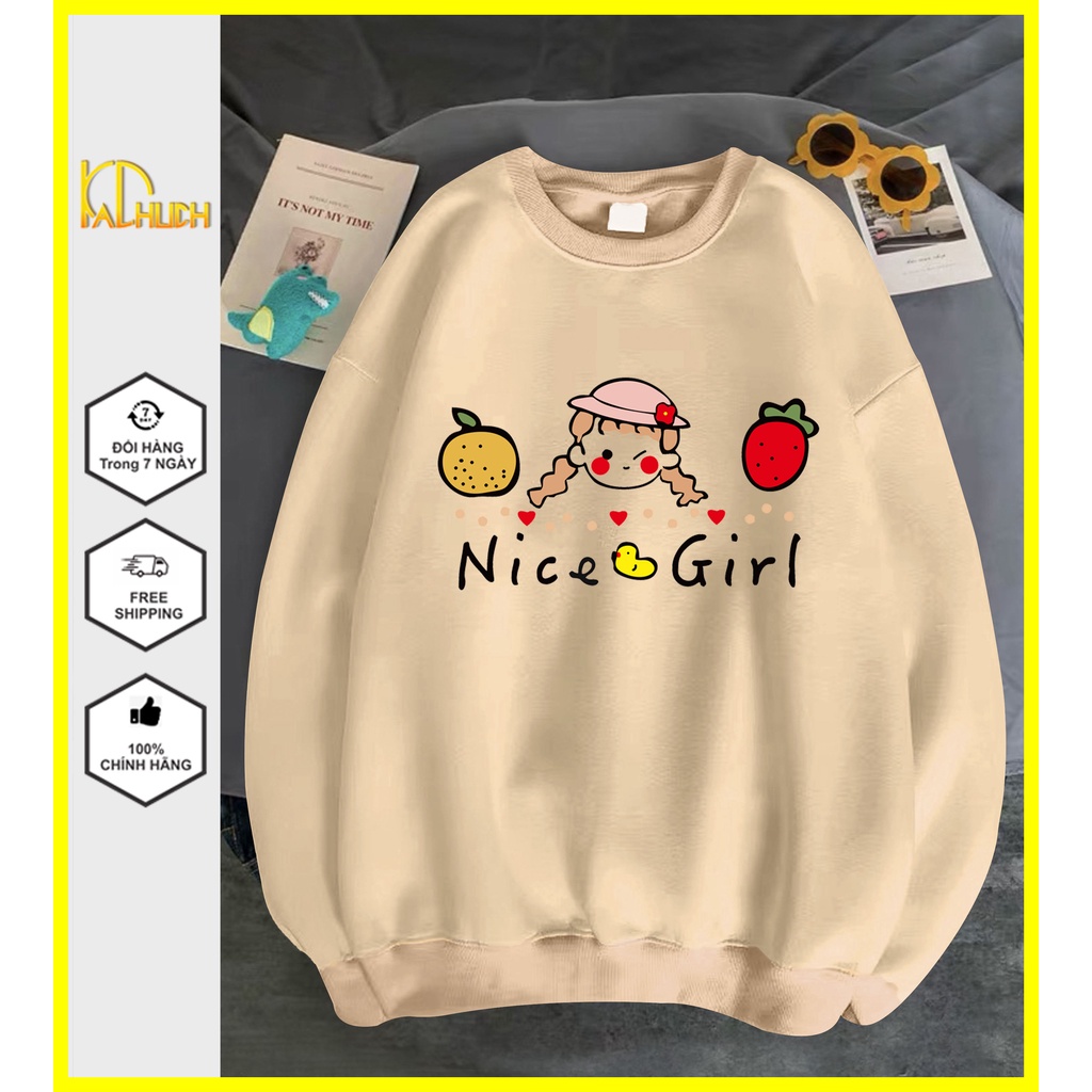 Áo sweater unisex in hình cô gái nice girl dễ thương, vải nỉ bông mềm mịn