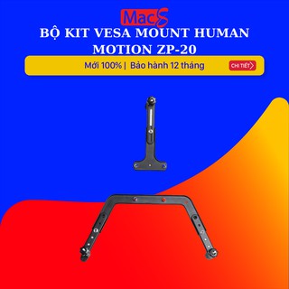 Bộ hỗ trợ giá treo màn hình kit Vesa Mount Human Motion Zp-20