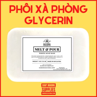 500g Phôi Xà Phòng Glycerin SavonA | SavonA Glycerin Melt & Pour Soap Base 500g