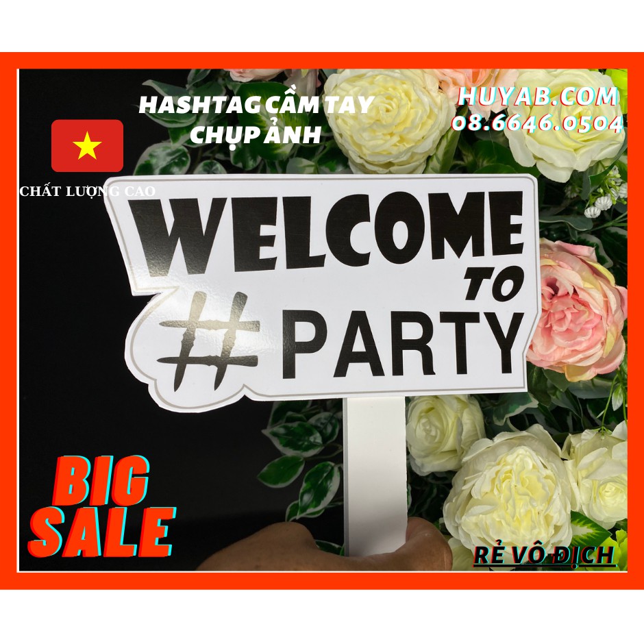 Hashtag Cầm Tay Chụp Hình Đẹp, Hashtag Sinh Nhật, Đám Cưới, Party giá rẻ vô địch vs ABSHOP COM VN