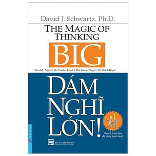 Sách - Dám Nghĩ Lớn (Khổ nhỏ)