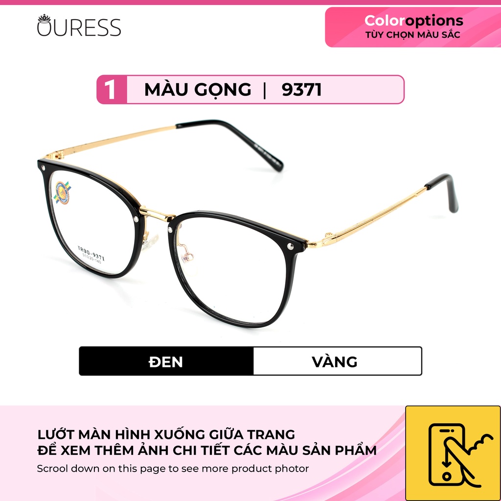 Gọng kính Tr90 phối càng kính hợp kim siêu nhẹ siêu bền hợp thời trang Ouress - 9371