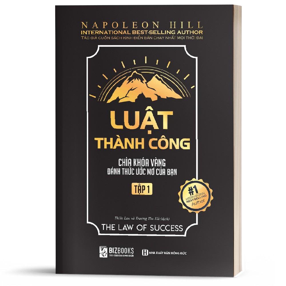 Sách - Luật Thành Công : Chìa Khóa Vàng Đánh Thức Ước Mơ Của Bạn Tập 1 - BizBooks