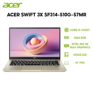 Laptop Acer Swift 3X SF314 510G 57MR NX.A10SV.004