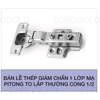 Bản lề giảm chấn SUS304 EUROGOLD