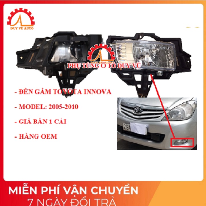 ĐÈN GẦM TOYOTA INNOVA ĐỜI 2004 2005 2006 2007 2008 2009 2010 HÀNG OEM