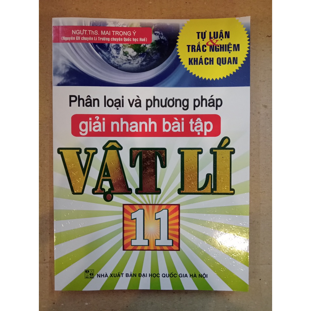 Sách - Phân loại và phương pháp giải nhanh bài tập vật lí lớp 11