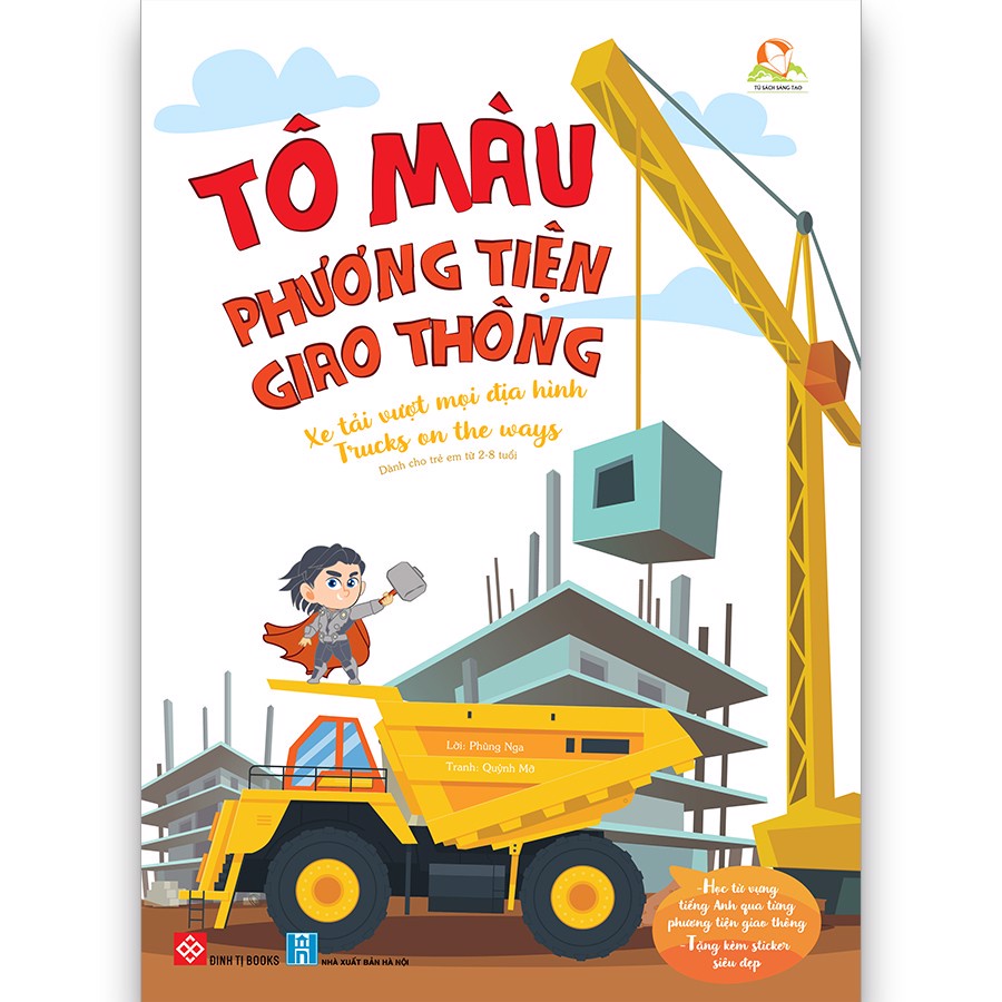 Sách - Tô Màu Phương Tiện Giao Thông: Xe Tải Vượt Mọi Địa Hình - Trucks On The Ways - 8935212350600
