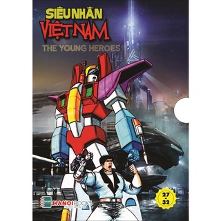Sách: Siêu Nhân Việt Nam-Combo gồm 2 Boxset 6 và 7(Từ tập 27 đến tập 37)