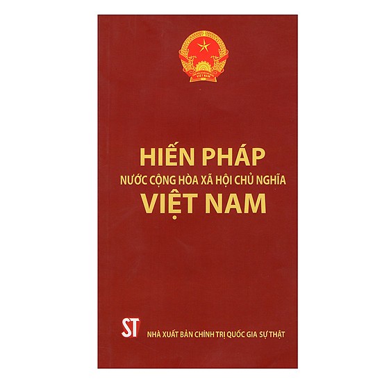 [Sách] Hiến Pháp Nước Cộng Hòa Xã Hội Chủ Nghĩa Việt Nam