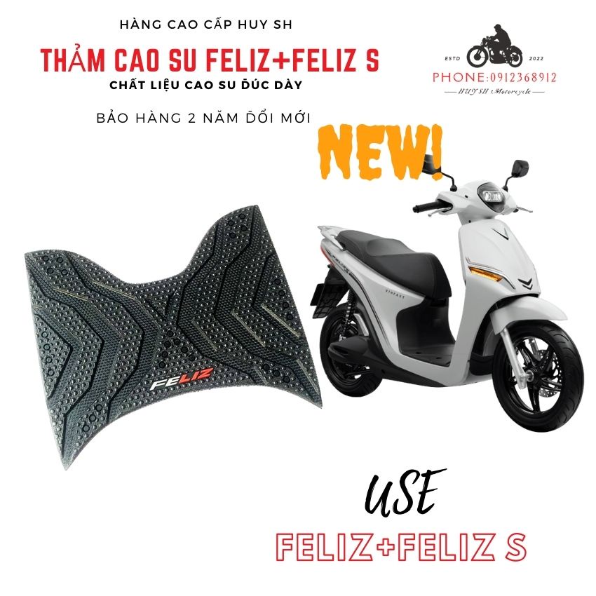 Thảm lót chân Feliz Feliz s, Thảm Felizs xe điện, thảm để chân cao su Vinfast Feliz + Felizs ( Loại dầy đặc biệt)