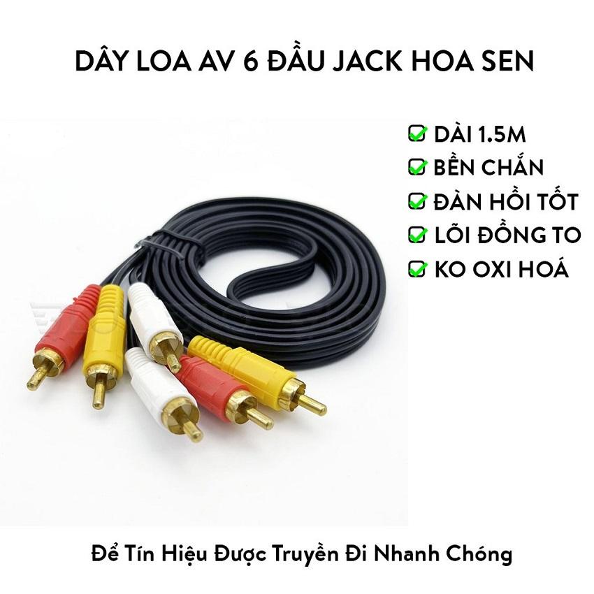 Dây Loa AV 6 Đầu Jack Hoa Sen  RCA Dài 1m5 Đầu Jack Chắc Chắn, Đàn Hồi Tốt, Dây Lõi Đồng To