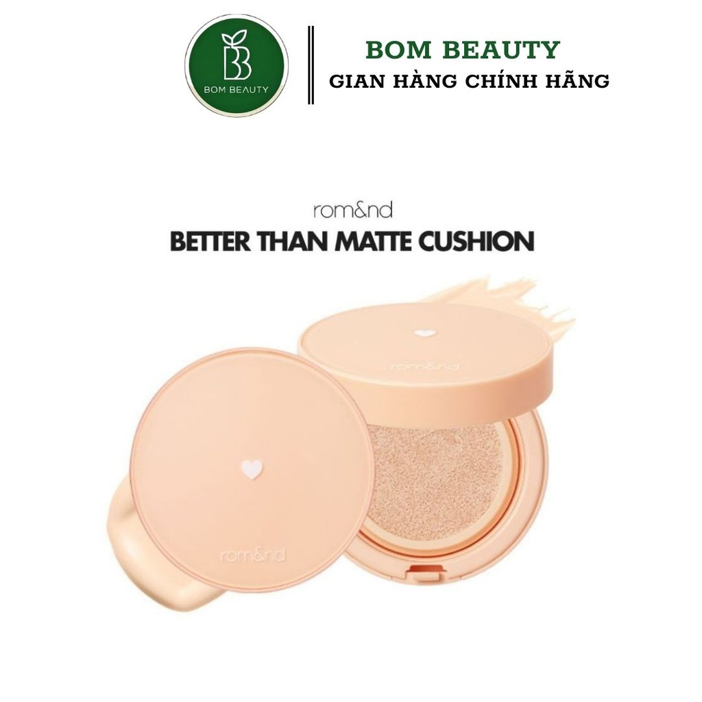 Phấn nước kiềm dầu, lâu trôi Romand Better Than Matte Cushion 14g (Có Sẵn)