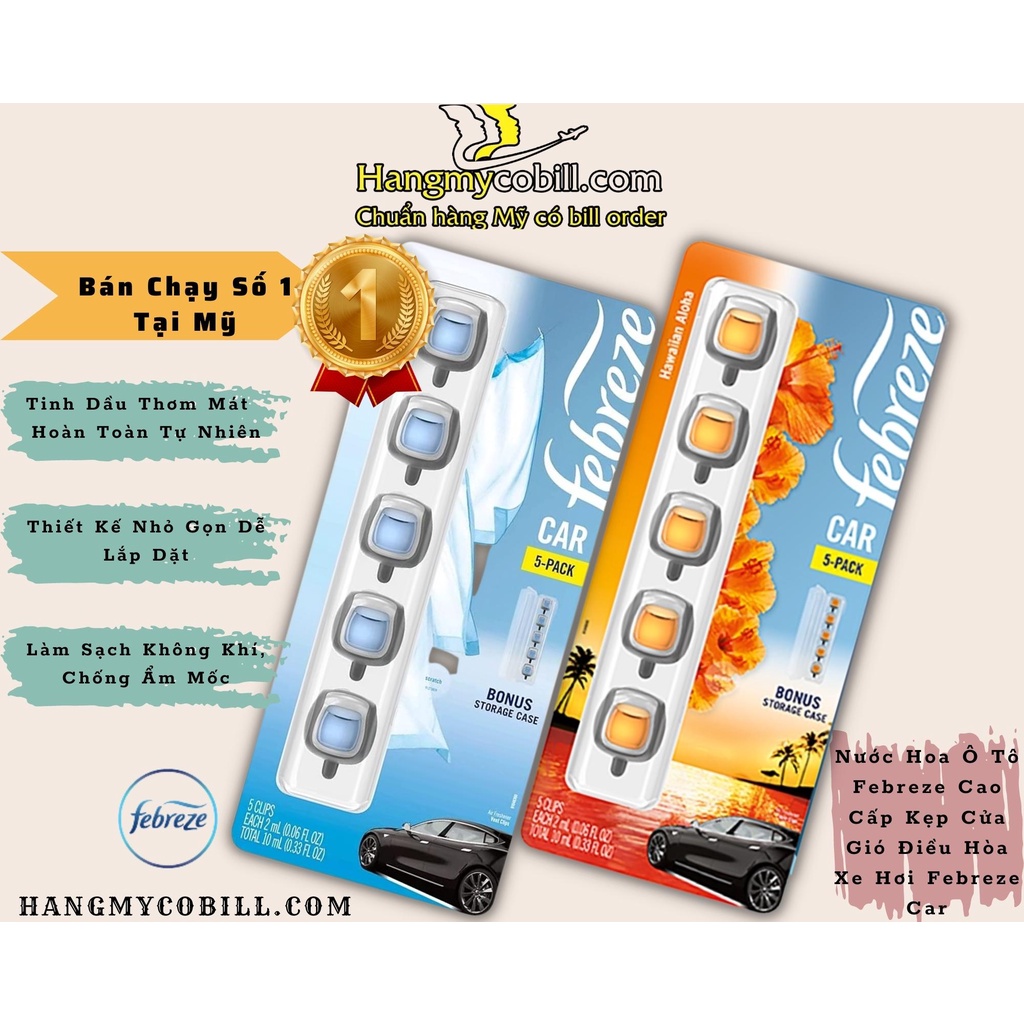 (Có Bill Nhập) Nước Hoa Ô Tô Febreze Cao Cấp Kẹp Cửa Gió Điều Hòa Xe Hơi Febreze Car ( Nhiều Mùi)