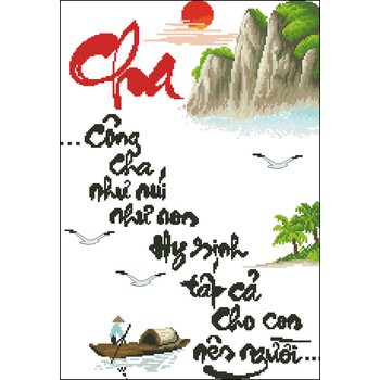 Tranh thêu chữ thập Công cha như núi thái sơn < IST115 > chưa thêu