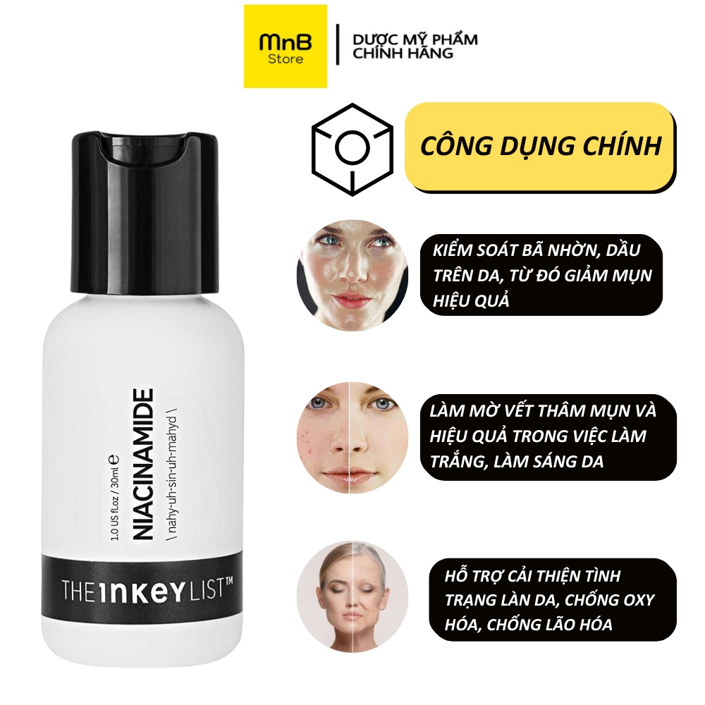 Serum The Inkey List Niacinamide Giảm Mụn Kiềm Dầu Thu Nhỏ Lỗ Chân Lông 30ml