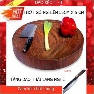 Thớt Gỗ Nghiến Đường kính 35cm X 5cm