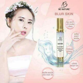 Blur skin Serum Se khít lổ chân lông