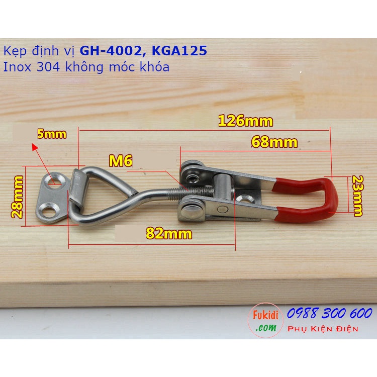 Khóa gài, cam kẹp GH-4002 chất liệu inox 304 dài 127mm - KGA125