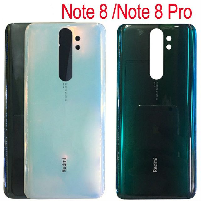 Nắp lưng, vỏ máy xiaomi redmi note 8 pro, thay kính lưng redmi note 8 pro.