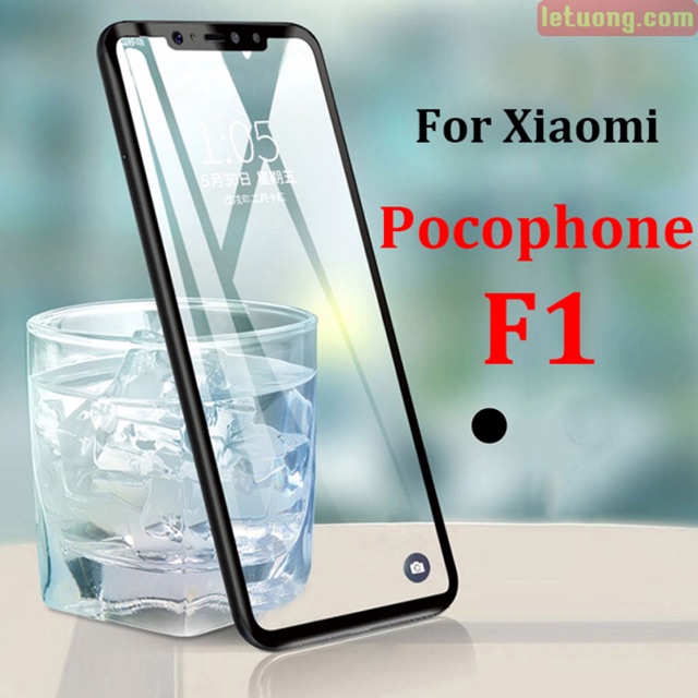 Kính full màn 5d xịn cho xiaomi pocophone F1