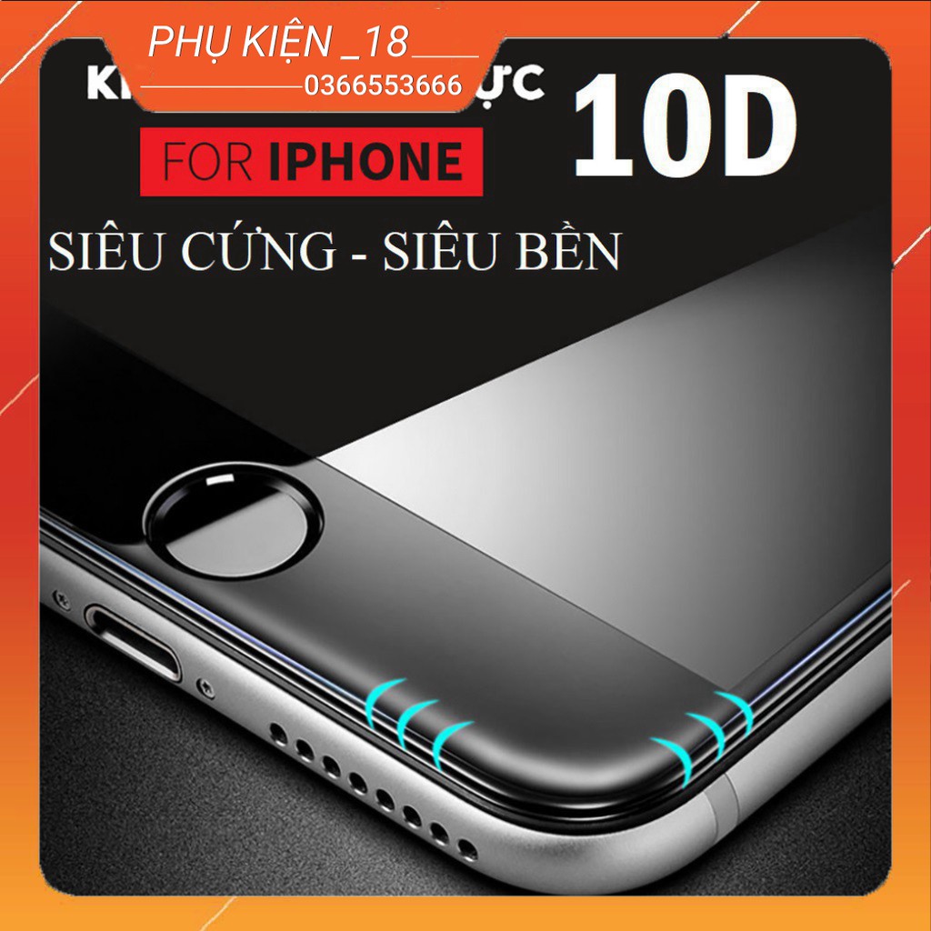 Kính Cường Lực 10D Full Màn Mài Cạnh Cao Cấp Cho Iphone - Có Đóng Hộp + Tặng Giấy Lau Cường Lực