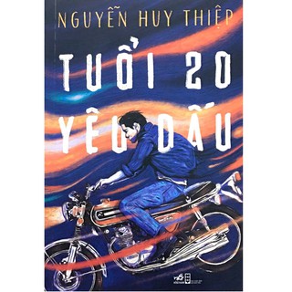 Sách Nhã Nam - Tuổi 20 Yêu Dấu