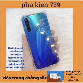 Ốp lưng dẻo trong chống sốc xiaomi redmi note8/note7/note7pro/redmi note9/redmi note9T/redmi note9S/note9pro