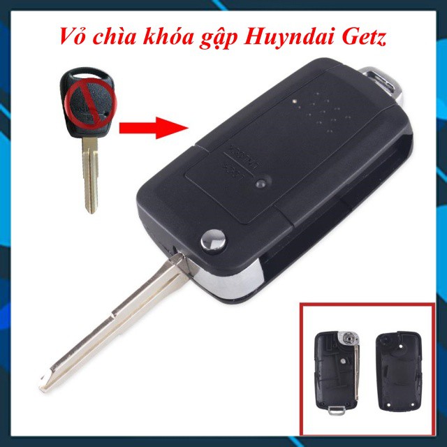 Vỏ chìa khóa gập Huyndai Getz