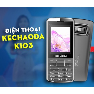 Điện thoại Kechaoda K103