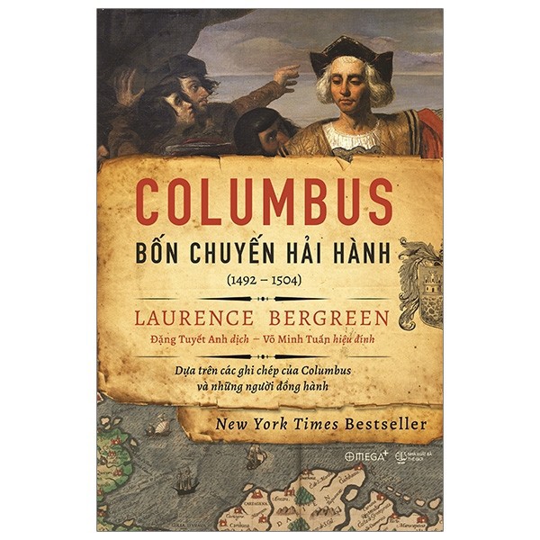 (Sách Thật) Columbus: Bốn Chuyến Hải Hành (1492-1504) | WebRaoVat - webraovat.net.vn