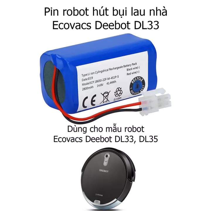 Pin Robot hút bụi Ecovacs cen540/546, Dm82, DL33, DL35, DG800, ilite x620/x630