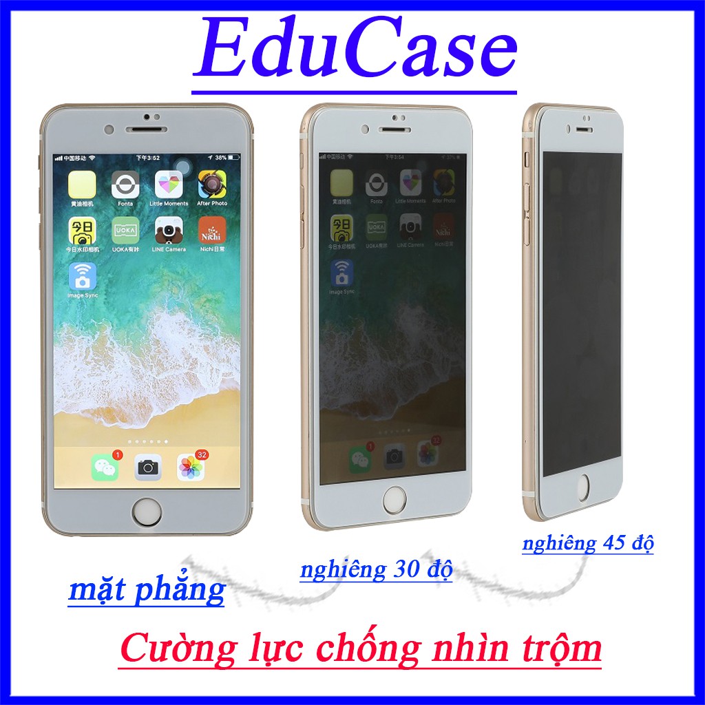 Cường Lực chống nhìn trộm iphone 6/6s/6 plus/7/7 Plus/ 8/ 8 Plus/X/ Xs/Xs Max/11/ 11Pro/11 ProMax/12 mini/12 /12pro/12ma