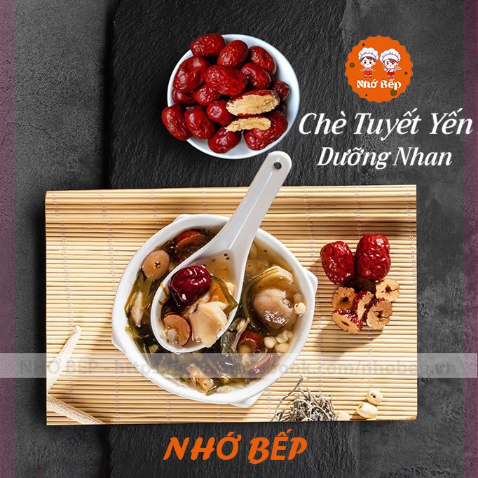 Chè Dưỡng Nhan Tuyết Yến ( SET LỚN ) Tặng Kèm Công Thức Nấu - NHỚ BẾP