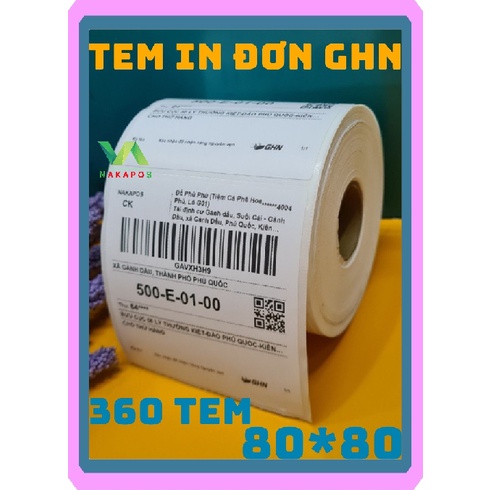 Tem nhiệt 80x80 in đơn GHN, Decal nhiệt in mã mạch, tem phụ, nhãn dán 8*8cm [Tem 80*80]