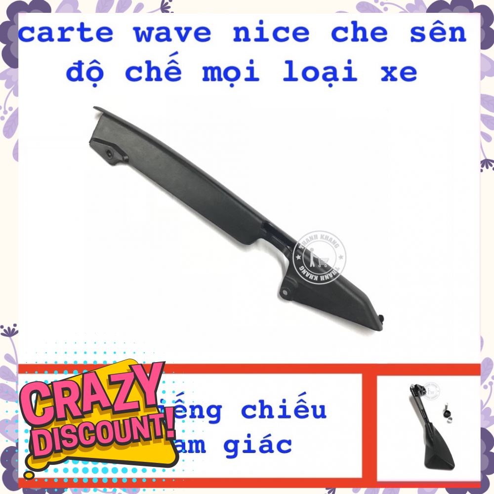 Carte WAVE NICE độ chế cho mọi loại xe tặng kiếng chiếu hậu tam giác màu đen Thanh Khang  006000432  006000865 .