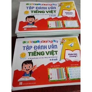 trọn bộ toàn tập đầy đủ chuẩn mới nhất tập đánh vần tiếng việt cho bé từ 4-6 tuổi