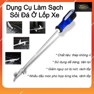 Dụng Cụ Làm Sạch - Móc Sỏi Đá Ở Lốp Xe Ô Tô