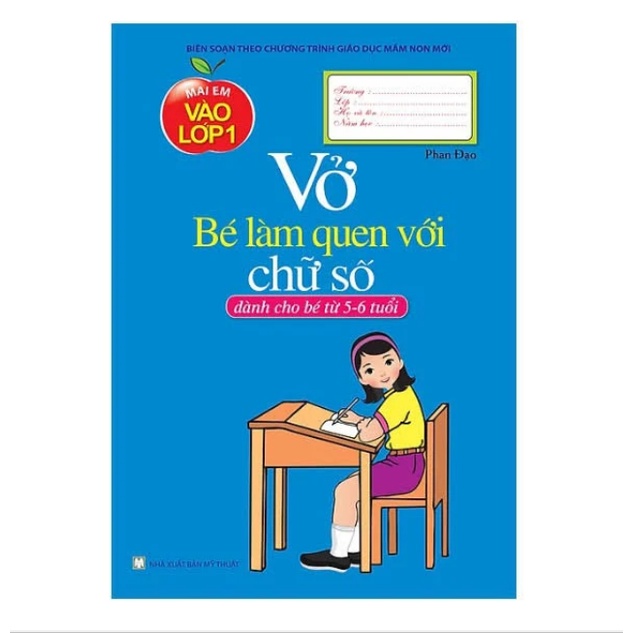 Sách - Vở bé làm quen với Chữ số ( Dành cho bé từ 5-6 tuổi )