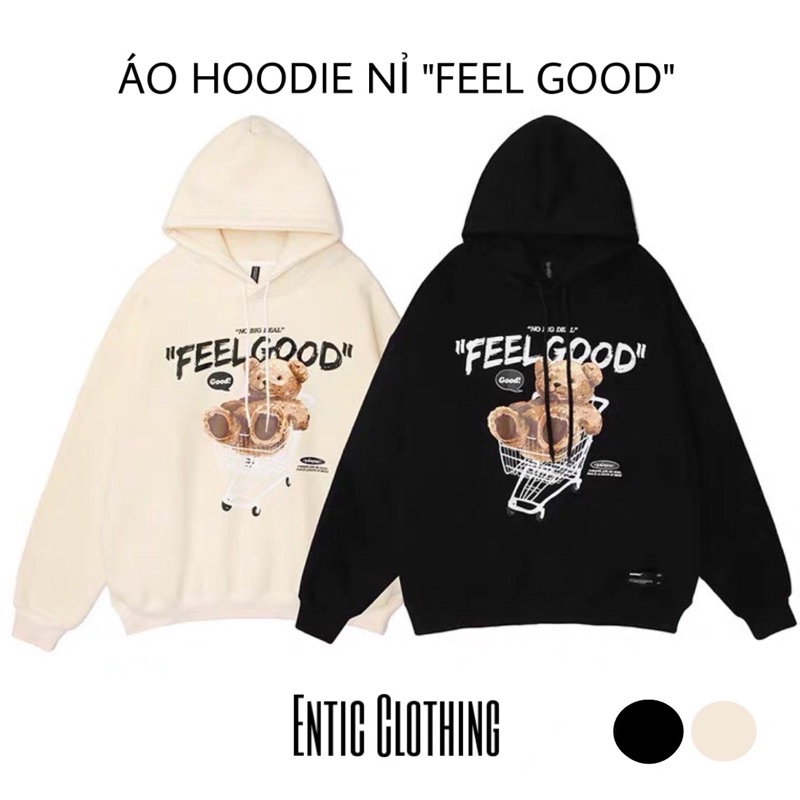 Áo HOOIDIE Nỉ Ngoại Dày Dặn Nón To Gấu FEEL GOOD Thời Trang Hàn Quốc