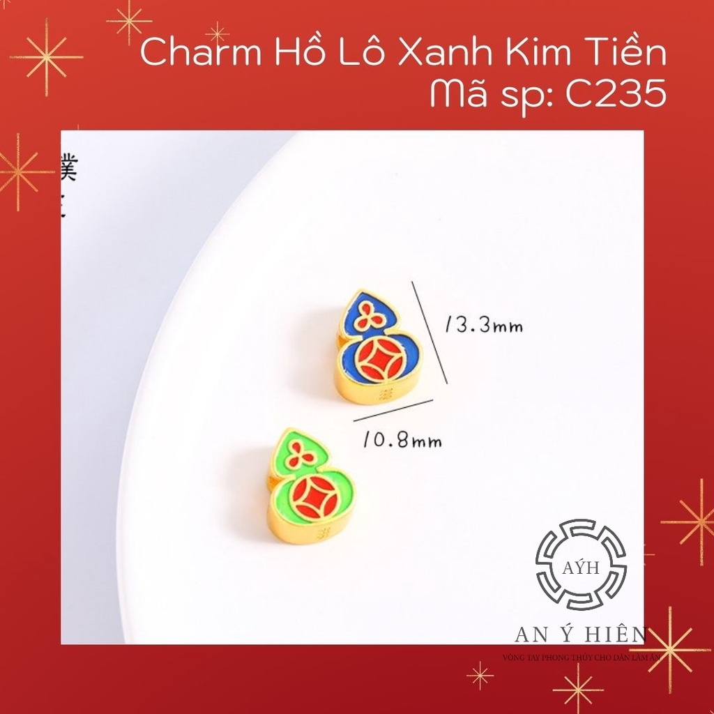Charm Hồ lô xanh khai lộc #C235 ( An Ý Hiên)