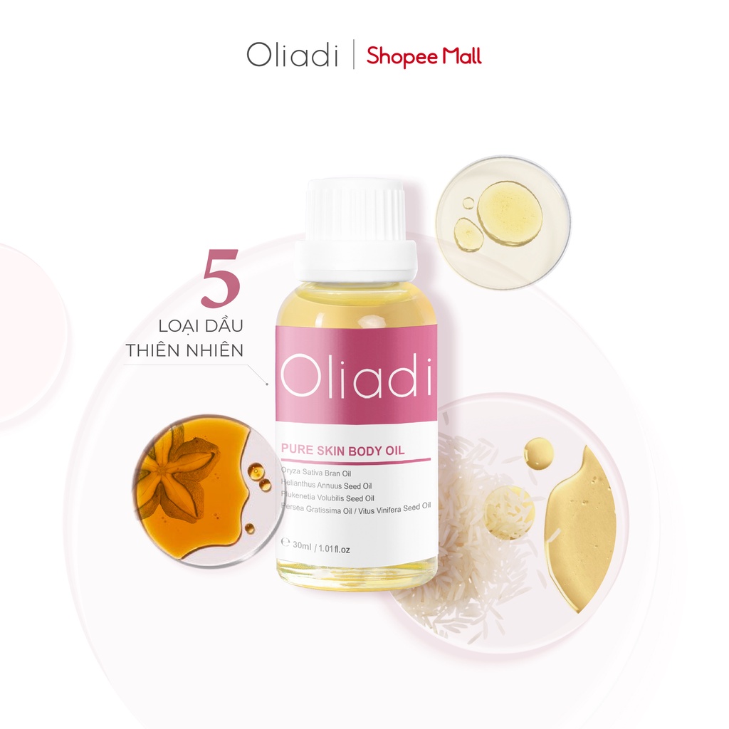 Dầu dưỡng thể Oliadi - Pure Skin Body Oil 30ml