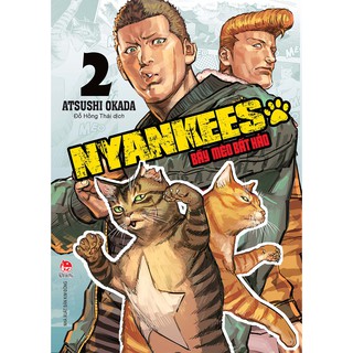 Truyện - Nyankees - Bầy mèo bất hảo