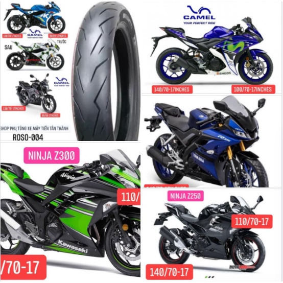 VỎ LỐP YAMAHA  R15V3 / R3 KAWASAKI NINJA Z300 &amp; Z250  (110/70-17 &amp; 140/70-17) CMI_004 cameltire_fast