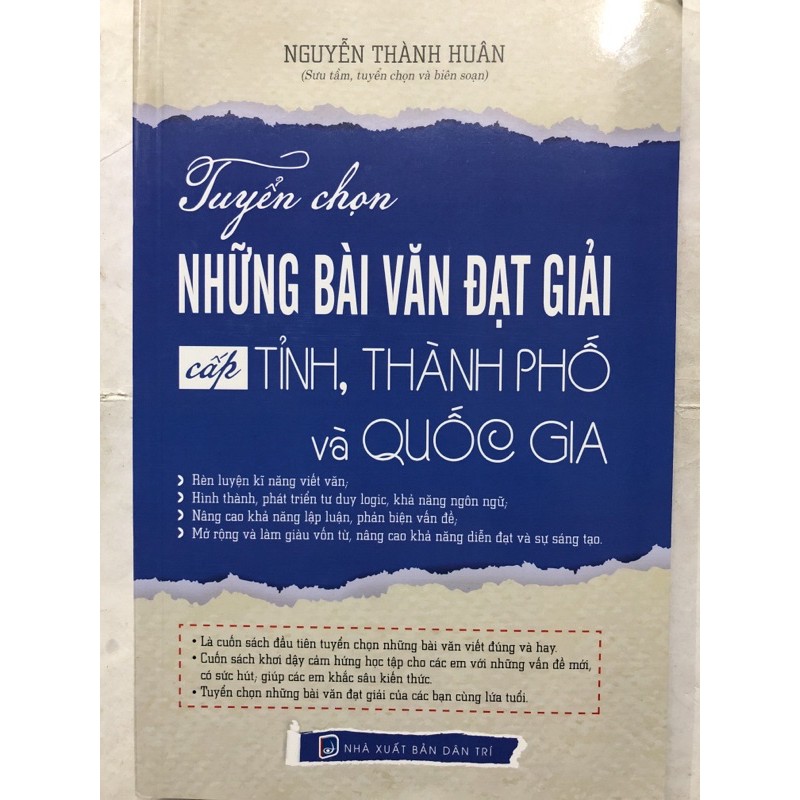 Sách - Tuyển chọn Những bài văn đạt giải cấp Tỉnh, Thành Phố và Quốc Gia