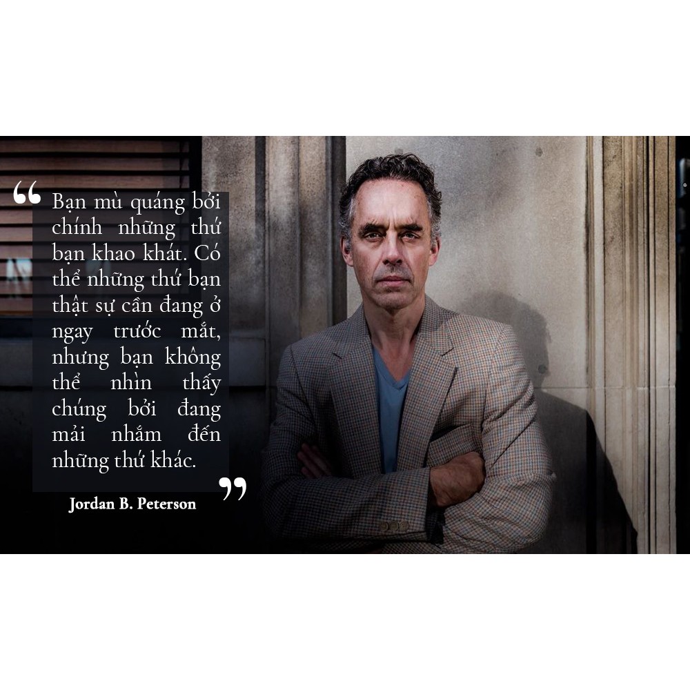 SÁCH: 12 quy luật cuộc đời: Thần dược cho cuộc sống hiện đại  - Tác giả: Jordan B. Peterson