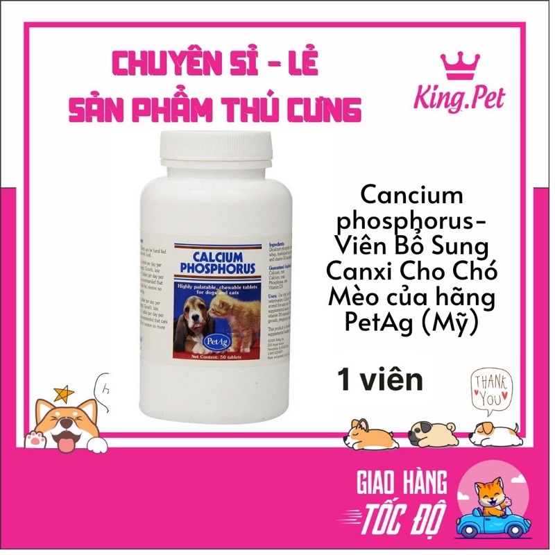 1 Viên- Canxi Phốt Pho Mỹ cũa hãng Petag