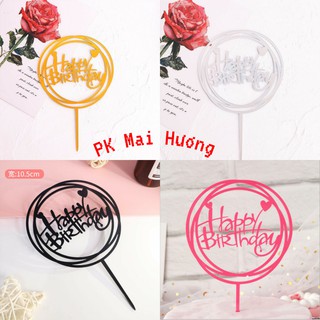 Phụ Kiện Trang Trí Bánh Sinh Nhật Bánh Kem - COMBO 10 thẻ Meka HAPPY BIRTHDAY TRÒN