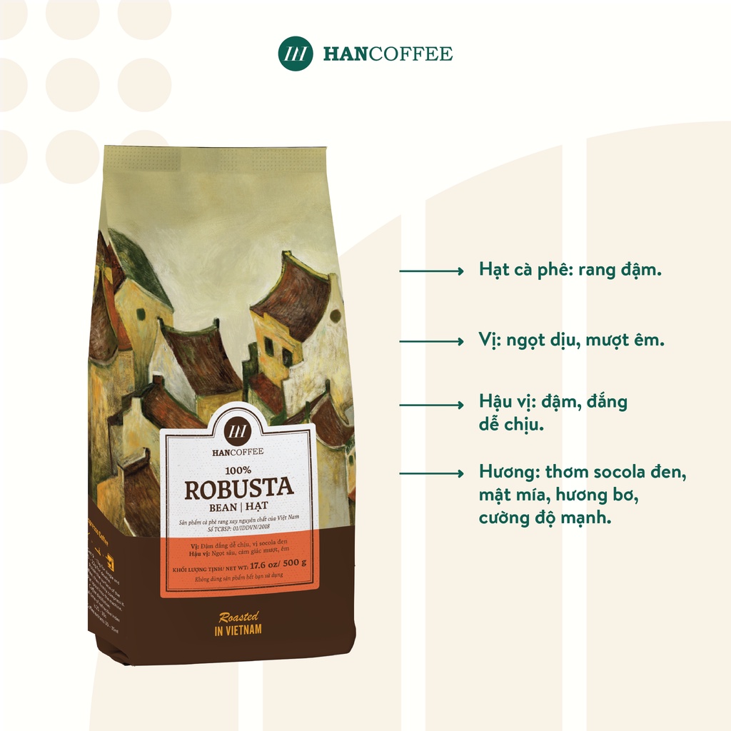 Cà Phê Phin Rang Xay Nguyên Chất, Cà Phê Pha Phin Robusta HANCOFFE dạng hạt thiên đậm đắng - HN100RB2